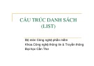 Bài giảng Cấu trúc danh sách (List)