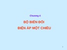 Bài giảng Chương 4: Bộ biến đổi điện áp một chiều - Phần 2