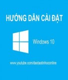 Cách cài Windows 10, cài Win 10 bằng USB, ổ cứng, đĩa