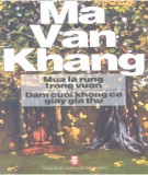 Đám cưới không có giấy giá thú - Mùa lá rụng trong vườn: Phần 1