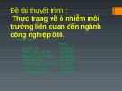 Đề tài thuyết trình: Thực trạng về ô nhiễm môi trường liên quan đến ngành công nghiệp ô tô