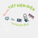 Cẩm nang tiết kiệm điện trong gia đình