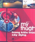 Kiến trúc xây dựng - Mỹ thuật: Phần 1