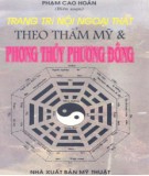 Phong thủy phương Đông và Trang trí nội ngoại thất theo thẩm mỹ: Phần 1