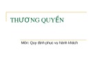 Bài giảng môn Quy định phục vụ hành khách: Thương quyền