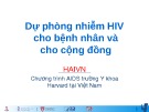 Bài giảng Dự phòng nhiễm HIV cho bệnh nhân và cho cộng đồng