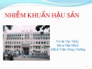 Bài giảng Nhiễm khuẩn hậu sản - Võ Thị Thu Thủy