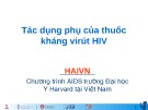 Bài giảng Tác dụng phụ của thuốc kháng virút HIV