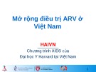 Bài giảng Mở rộng điều trị ARV ở Việt Nam