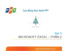 Bài giảng Tin học văn phòng: Bài 3 - Microsoft Excel (Phần 2)