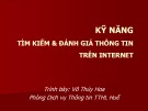 Bài giảng Kỹ năng tìm kiếm và đánh giá thông tin trên internet - Võ Thúy Hoa