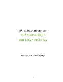 Bài giảng chuyên đề Thần kinh học: Rối loạn phản xạ - PGS.TS. Phan Việt Nga