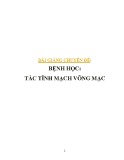 Bài giảng chuyên đề Bệnh học: Tắc tĩnh mạch võng mạc