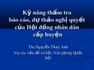 Bài giảng Kỹ năng thẩm tra báo cáo, dự thảo nghị quyết của Hội đồng nhân dân cấp huyện - ThS. Nguyễn Thuý Anh