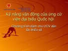 Bài giảng Kỹ năng vận động của ứng cử viên đại biểu Quốc hội