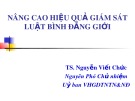 Bài giảng Nâng cao hiệu quả giám sát Luật Bình đẳng giới - TS. Nguyễn Viết Chức