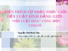 Bài giảng Tiến trình từ nhận thức giới đến Luật Bình đẳng giới - “Nội luật hóa” Công ước CEDAW - Nguyễn Thị Hoài Thu