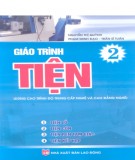 Giáo trình Tiện (dùng cho trình độ trung cấp nghề và cao đẳng nghề) (Tập 2): Phần 1 - Nguyễn Thị Quỳnh, Phạm Minh Đạo, Trần Sĩ Tuấn