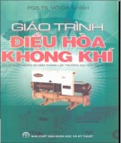 Giáo trình Điều hòa không khí: Phần 2 - PGS. TS Võ Chí Chính