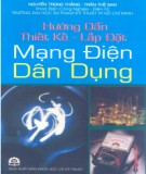 Kỹ thuật thiết kế - Lắp đặt mạng điện dân dụng: Phần 1