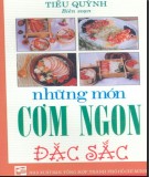 Ẩm thực những món cơm ngon đặc sắc: Phần 2