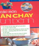 Trị bệnh bằng các món ăn chay: Phần 1