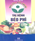 Bài thuốc trị bệnh béo phì bằng món ăn: Phần 1