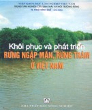 Phát triển rừng ngập mặn, rừng tràm ở Việt Nam và Khôi phục: Phần 2