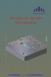 Lập trình cắt dây trên Mastercam X6
