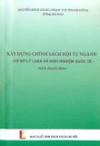 Cơ sở lý luận và kinh nghiệm quốc tế - Xây dựng chính sách hội tụ ngành