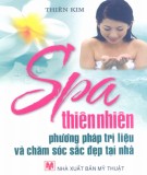 Phương pháp trị liệu chăm sóc sắc đẹp tại nhà - Spa thiên nhiên: Phần 1