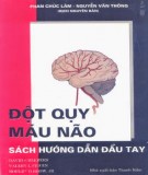 Chuyên ngành Đột quỵ máu não: Phần 1