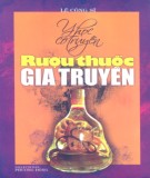 Rượu thuốc gia truyền - Y học cổ truyền: Phần 2