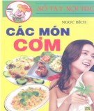 Các món cơm - Sổ tay nội trợ: Phần 2