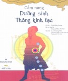 Chuyên đề Dưỡng sinh thông kinh lạc: Phần 1