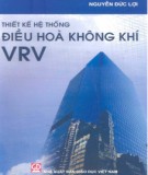 Giáo trình Thiết kế hệ thống điều hòa không khí VRV: Phần  2 - NXB Giáo dục