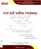 Giáo trình Cơ sở viễn thông (sử dụng cho hệ Đại học - Cao đẳng): Phần 1