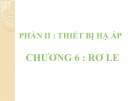Bài giảng Khí cụ điện - Chương 6: Rơle