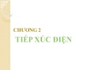 Bài giảng Khí cụ điện - Chương 2: Tiếp xúc điện