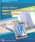 Giáo trình Định giá sản phẩm xây dựng: Phần 2