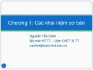 Bài giảng Chương 1: Các khái niệm cơ bản (tt) - Nguyễn Thị Oanh