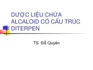 Bài giảng Dược liệu chứa alcaloid có cấu trúc diterpen - TS. Đỗ Quyên