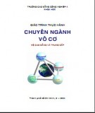 Giáo trình Thực hành chuyên ngành vô cơ (hệ Cao đẳng và Trung cấp): Phần 1