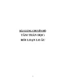 Bài giảng Tâm thần học: Rối loạn lo âu