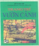 Hướng dẫn Trang trí vườn cảnh: Phần 1