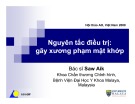 Bài thuyết trình: Nguyên tắc điều trị gãy xương phạm mặt khớp