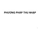 Bài giảng Phương pháp thu thập