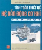 Hệ thống Tính toán thiết kế hệ thống dẫn động cơ khí (Tập 1): Phần 2