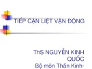 Bài giảng Tiếp cận liệt vận động - ThS. Nguyễn Kinh Quốc