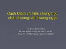 Bài giảng Cách khám và triệu chứng học chấn thương - vết thương ngực - TS. Đoàn Quốc Hưng